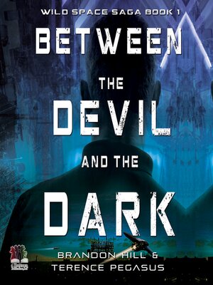 cover image of Between the Devil and the Dark